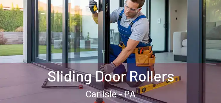 Sliding Door Rollers Carlisle - PA